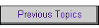 Previous Topics