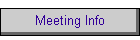 Meeting Info